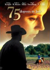 75 Degrees in July